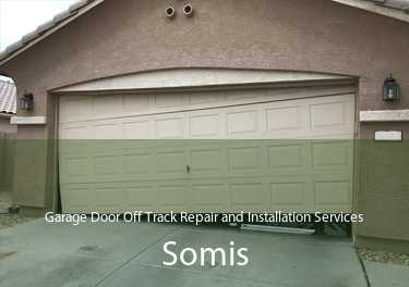 Garage Door Off Track Repair and Installation Services Somis