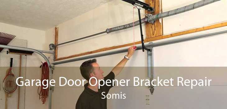 Garage Door Opener Bracket Repair Somis